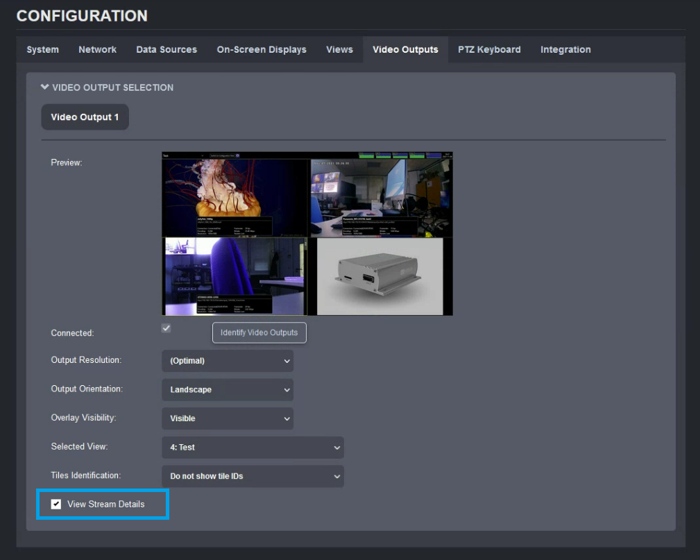 Video Outputs view stream details option
